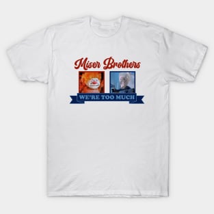 Miser Brothers Heating & Cooling T-Shirt